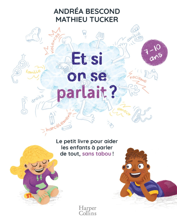 Knjiga Et si on se parlait ? (7-10 ans) Andréa Bescond
