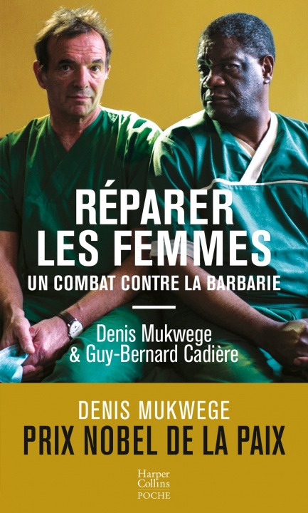 Kniha Réparer les femmes Denis Mukwege