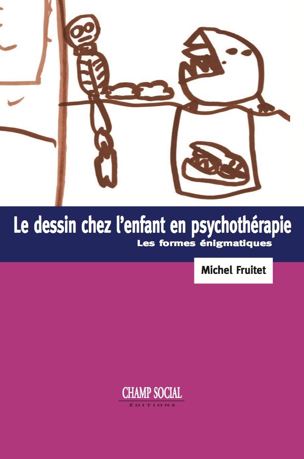 Könyv Le Dessin Chez L'Enfant Et La Psychotherapie MICHEL FRUITET
