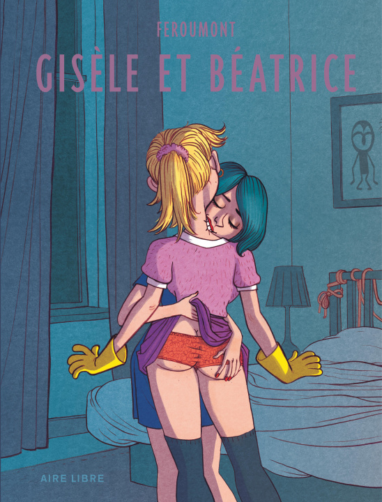 Книга Gisèle et Béatrice - Tome 0 - Gisèle et Béatrice (Réédition) Feroumont