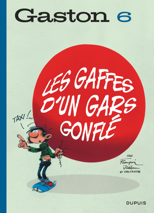 Carte Gaston (édition 2018) - Tome 6 - Les gaffes d'un gars gonflé Franquin