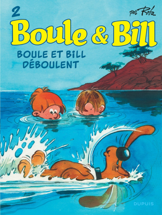 Könyv Boule et Bill - Tome 2 - Boule et Bill déboulent Roba Jean
