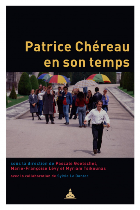 Libro Patrice Chéreau en son temps Tsikounas