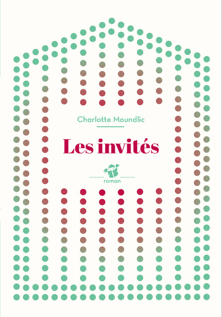 Buch LES INVITES (NE) CHARLOTTE MOUNDLIC