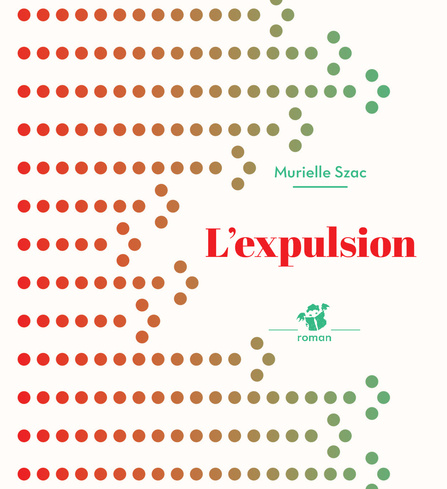Knjiga L'EXPULSION SZAC MURIELLE