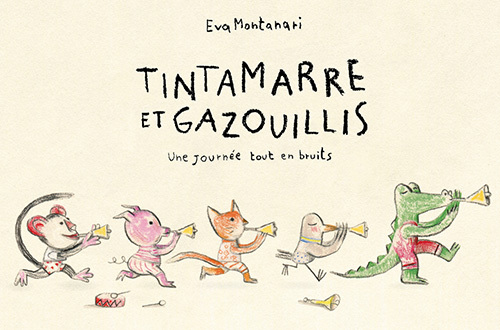 Kniha Tintamarre et gazouillis Montanari