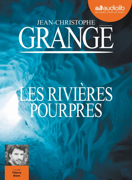 Knjiga Les Rivières pourpres Jean-Christophe Grangé