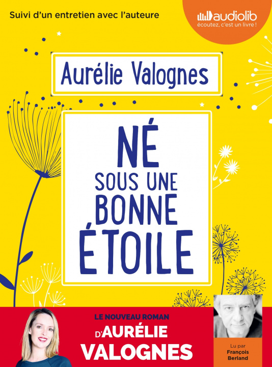 Kniha Né sous une bonne étoile Aurélie Valognes