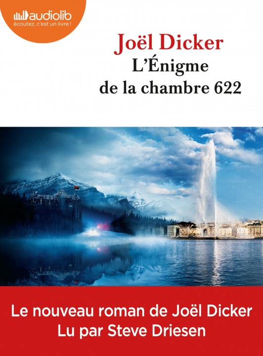 Книга L'Énigme de la chambre 622 Joël Dicker