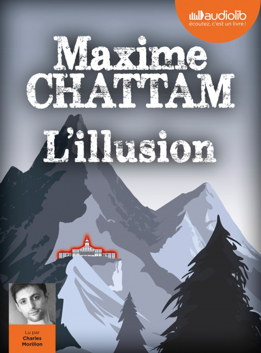 Книга L'Illusion Maxime Chattam