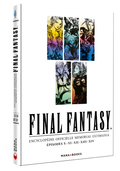 Kniha Final Fantasy : Encyclopédie officielle Memorial Ultimania - épisodes X.XI.XII.XIII.XIV - Vol.2 collegium