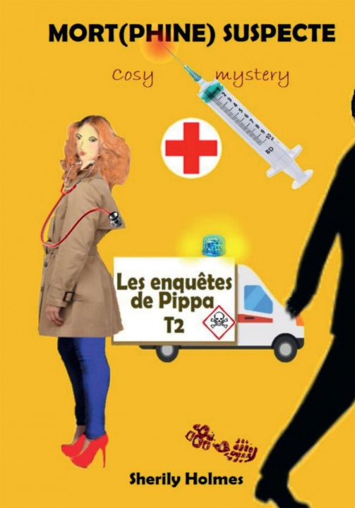 Knjiga MORT(PHINE) SUSPECTE Sherily HOLMES