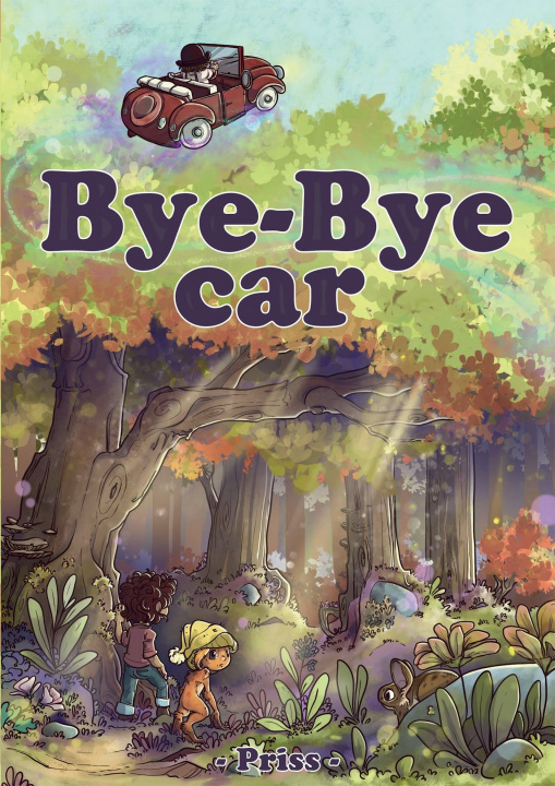 Knjiga Bye-Bye Car Prisca Priss