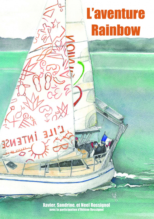 Книга L'aventure Rainbow Xavier Rossignol