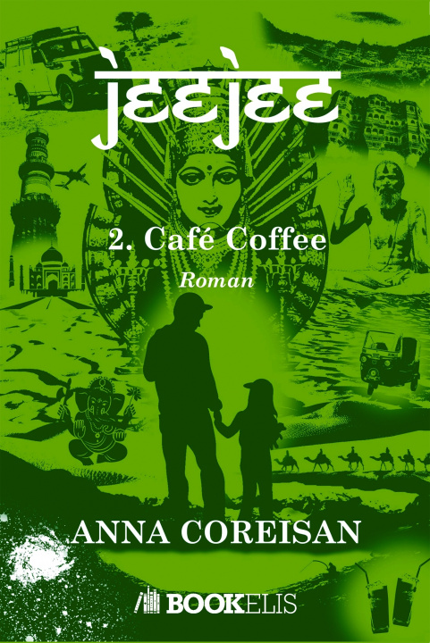 Knjiga Jeejee, Tome 2 Anna Coreisan