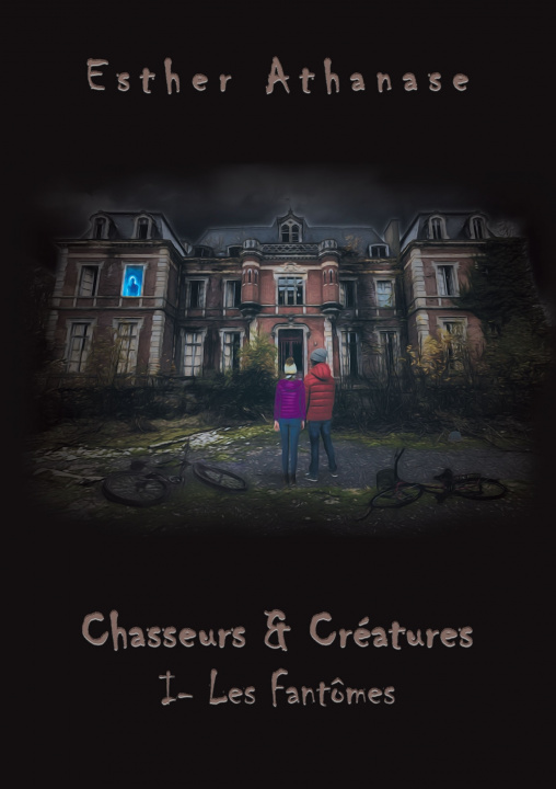 Libro Chasseurs & Créatures ESTHER ATHANASE