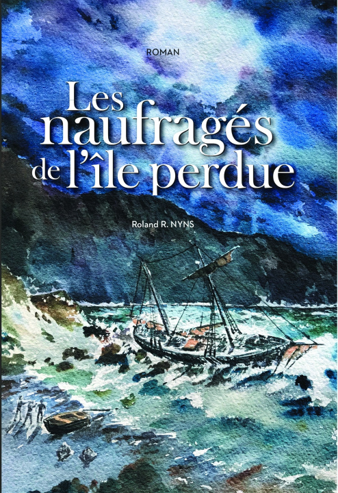 Knjiga Les naufragés de l'île perdue Roland R. Nyns