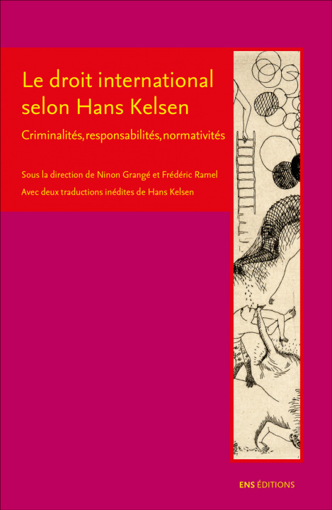 Książka Le droit international selon Hans Kelsen - criminalités, responsabilités, normativités 