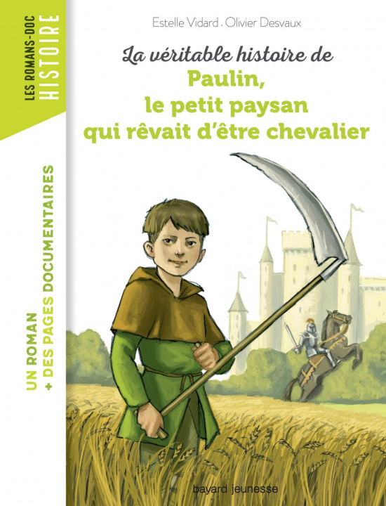 Book Paulin, le petit paysan qui revait d'etre chevalier Pascale Bouchie