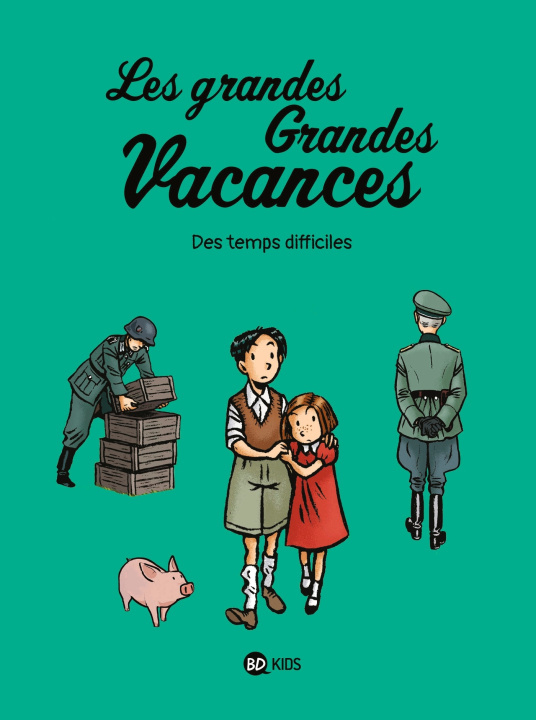 Kniha Les grandes grandes vacances, Tome 03 Gwénaëlle Boulet