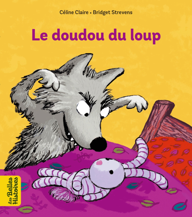 Livre Le doudou du loup Céline Claire