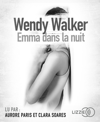 Buch Emma dans la nuit Wendy Walker