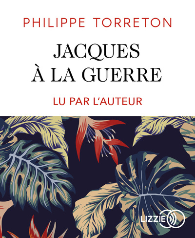 Boek Jacques à la guerre Philippe Torreton