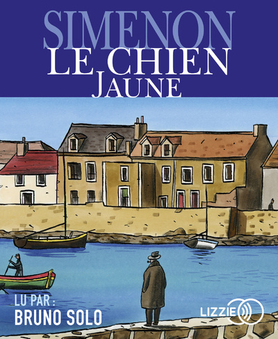 Audio Le Chien jaune Georges Simenon