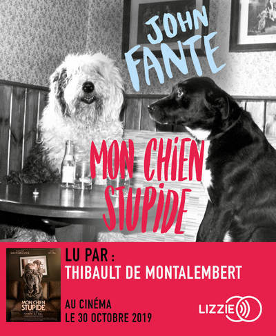 Zvok Mon chien Stupide John Fante
