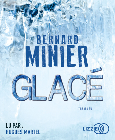Zvok Glacé Bernard Minier