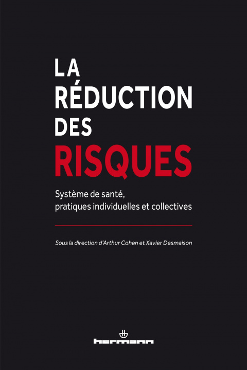 Knjiga La réduction des risques 