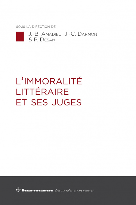Knjiga L'immoralité littéraire et ses juges 