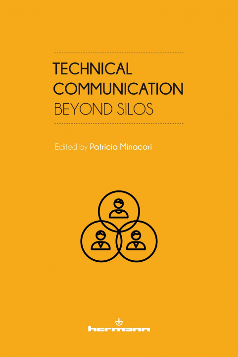 Kniha Technical Communication: Beyond Silos 
