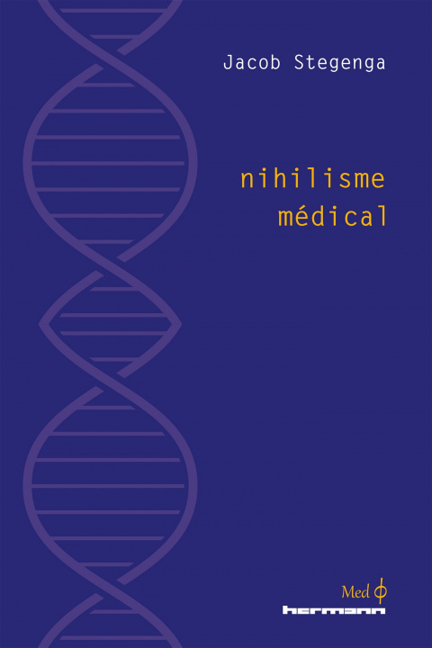 Libro Nihilisme médical Jacob Stegenga