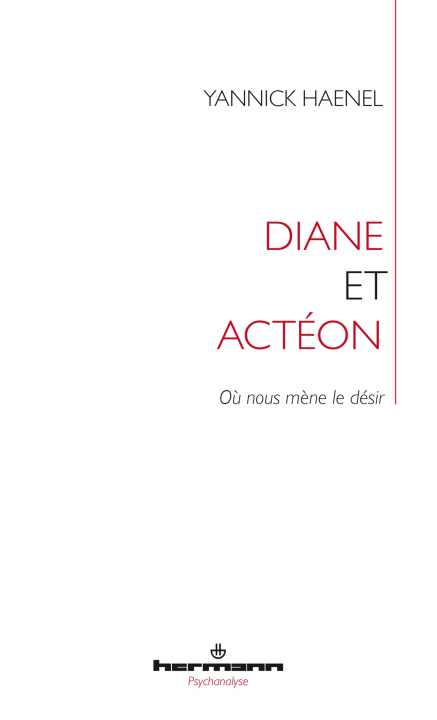 Knjiga Diane et Actéon Yannick Haenel