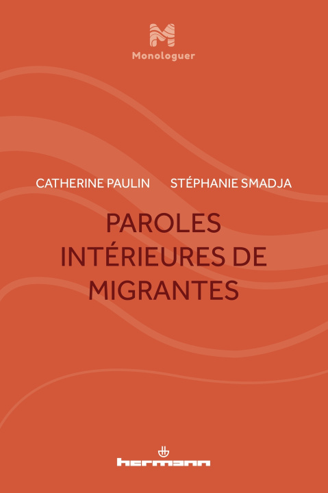 Knjiga Paroles intérieures de migrantes Catherine Paulin