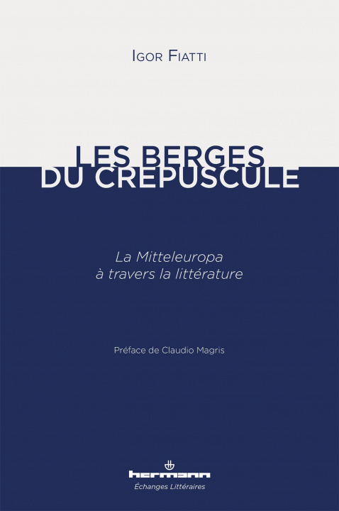 Knjiga Les Berges du crépuscule Igor Fiatti