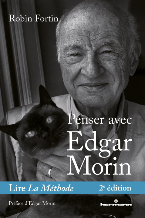 Buch Penser avec Edgar Morin Robin Fortin