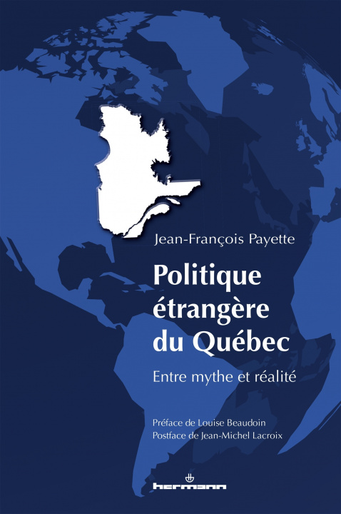 Knjiga Politique étrangère du Québec Jean-François Payette