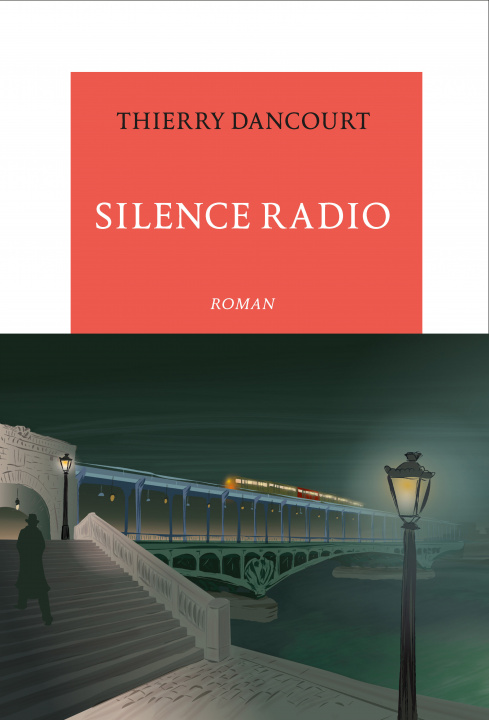 Buch Silence radio Dancourt