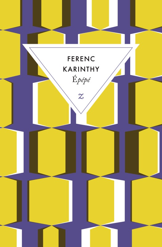 Kniha Épépé KARINTHY FERENC