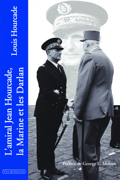 Kniha L'amiral Jean Fourcade HOURCADE