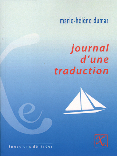 Knjiga Journal d'une traduction Dumas Marie-Hélène