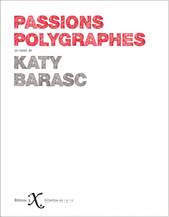 Knjiga Passions polygraphes Barasc