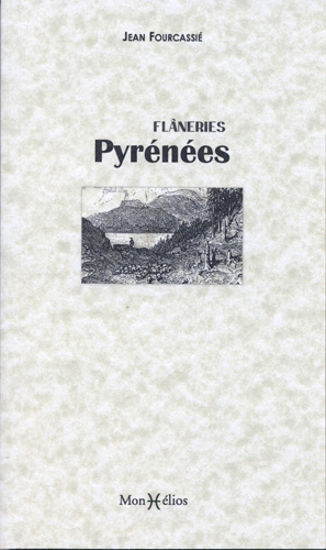 Knjiga Flâneries Pyrénées FOURCASSIER Jean