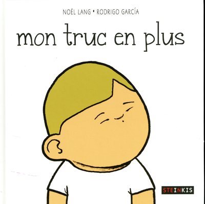 Knjiga Mon truc en plus NOEL LANG