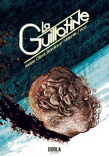 Boek Guillotine (La) Rica