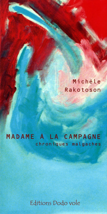 Kniha Madame à la campagne Rakotoson