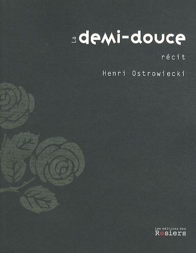 Boek La demi-douce récit Ostrowiecki