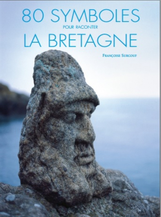 Knjiga 80 SYMBOLES DE BRETAGNE FRANCOISE SURCOUF